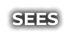 SEES